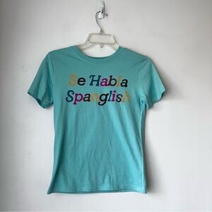 Hija De Tu Madre Teal "Se Habla Spanglish" Crew Neck Tshirt Girls M